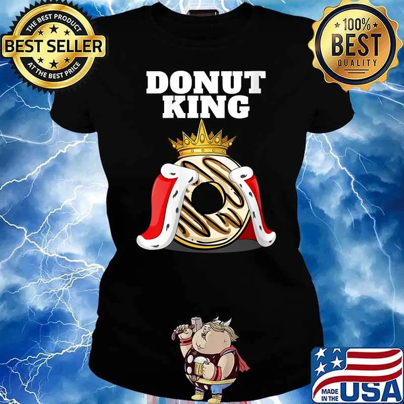 Donut King Doughnuts Funny T-Shirt Ladies tee