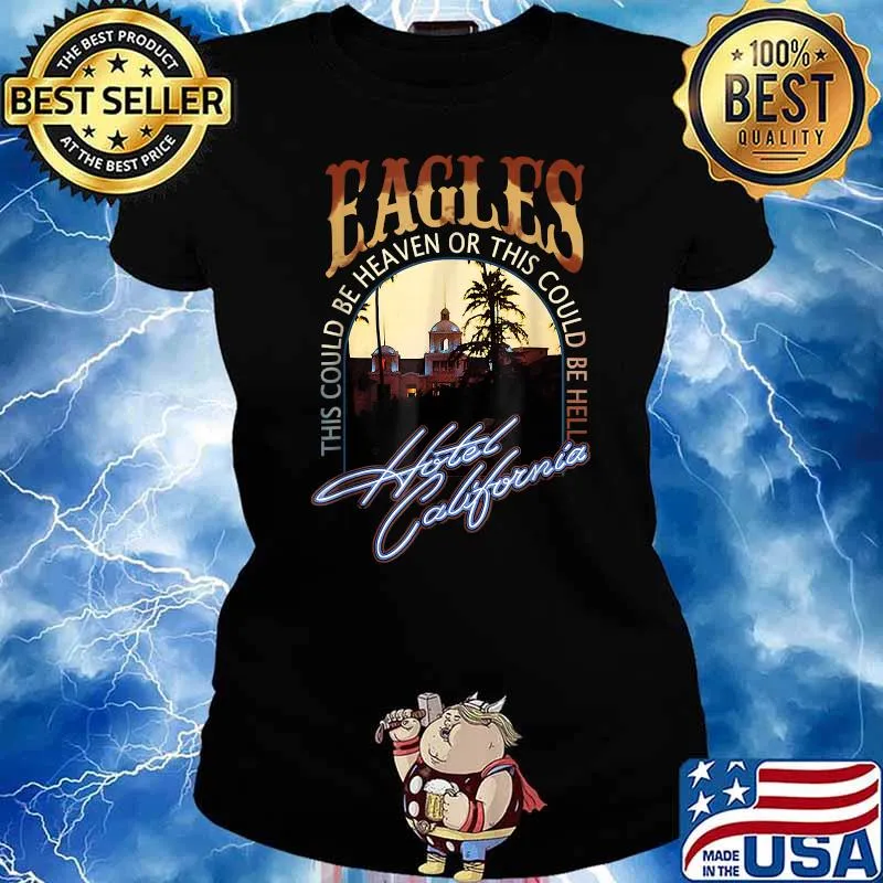 EAGLES Hotels Californias Band Music Legend Gi T-Shirt Ladies tee