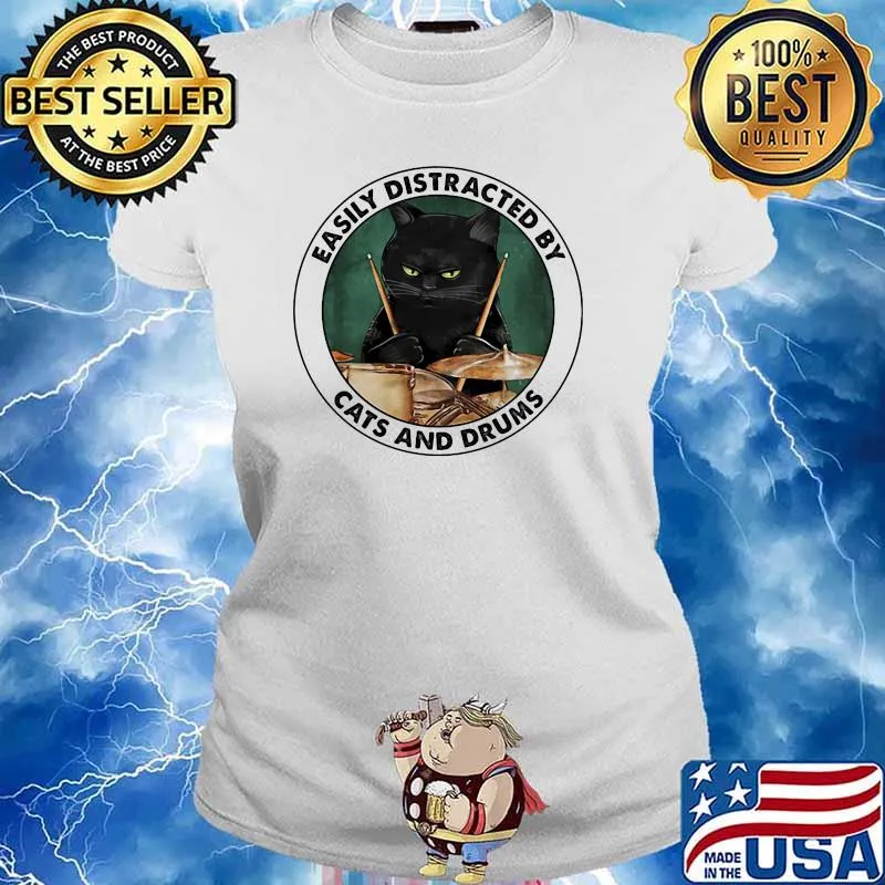 Easily distracted by cats and drums Ladies tee