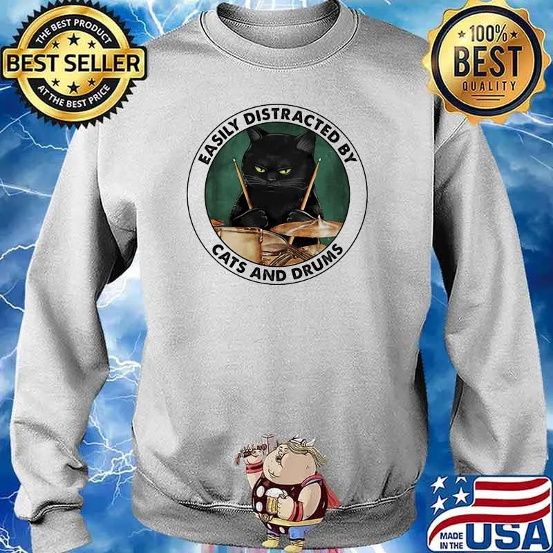 Easily distracted by cats and drums Sweater