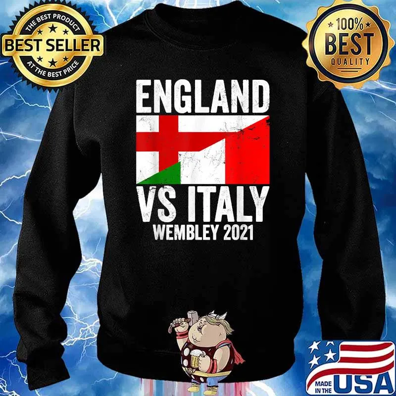 England Vs Italy Wembley 2021 Football Soccer Flag T-Shirt Sweater