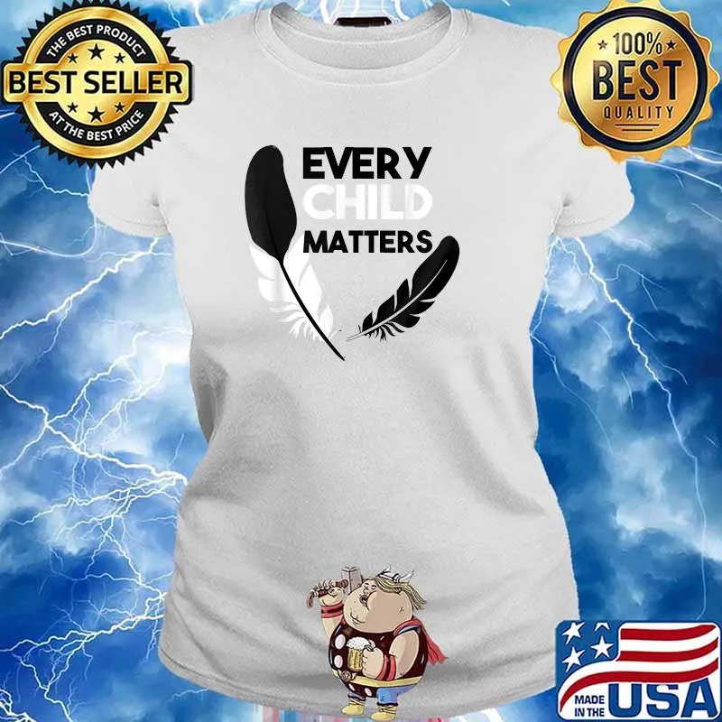 Every Child Matters Orange Day Residential Schools Shirt Ladies tee