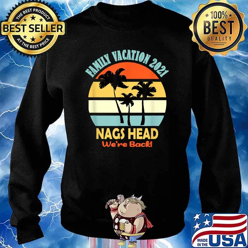 Family Vacation 2021 Nags Head We're Back Vintage Shirt Sweater