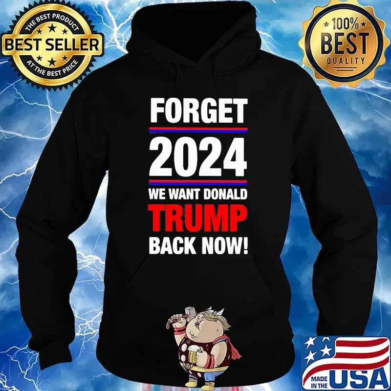 Forget 2021 we want donald trump back now s Hoodie