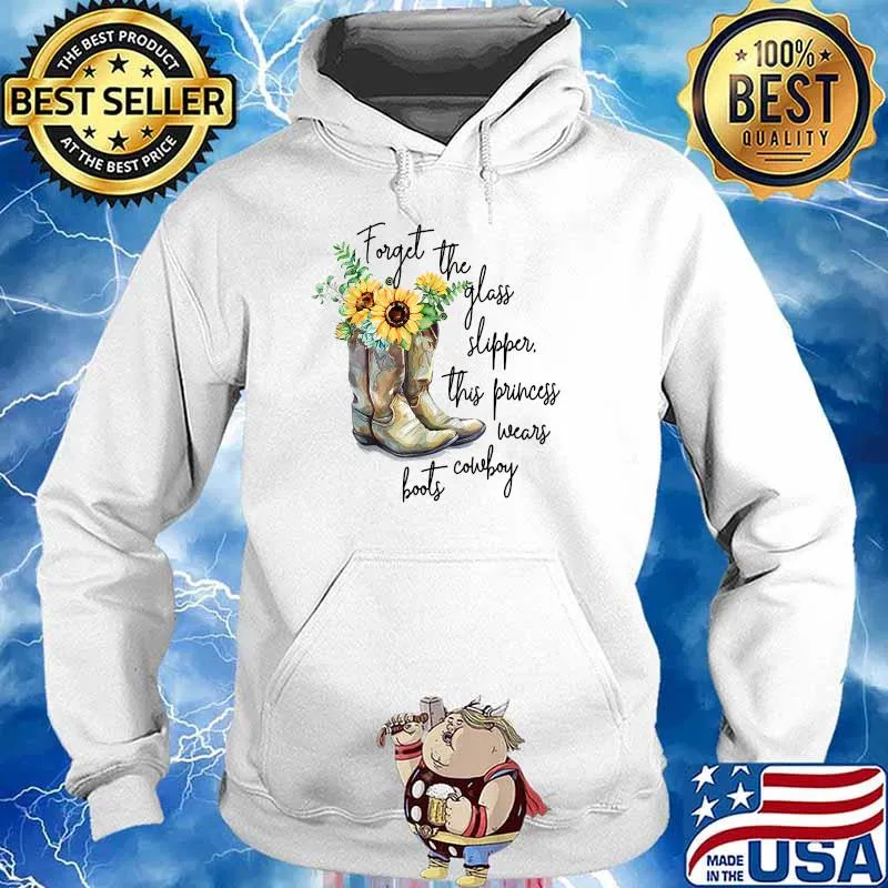 Forget Glass Slippers This Princess Wears Cowboy Boots Rodeo Sunflower T-Shirt Hoodie