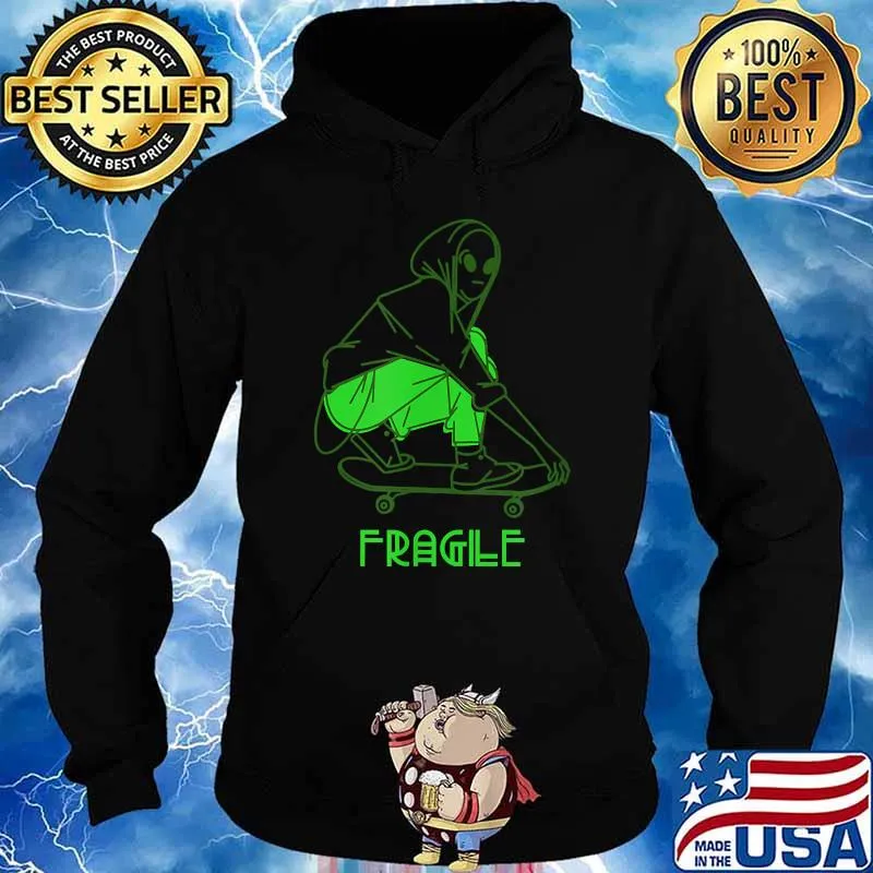 Fragile Alien Skate Shirt Hoodie