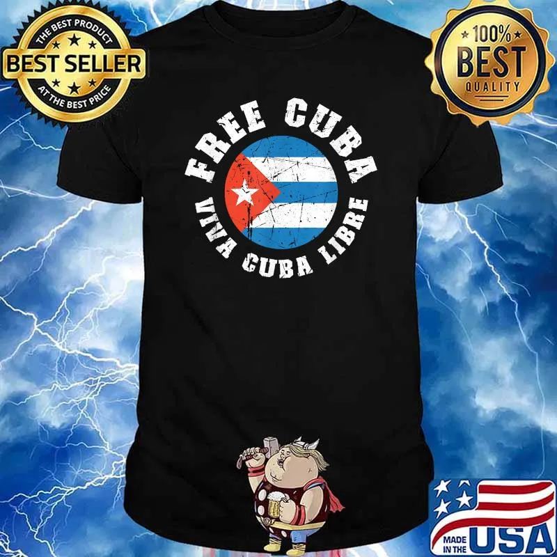 Free Cuba Viva Cuba Libra Freedom Movement T-Shirt