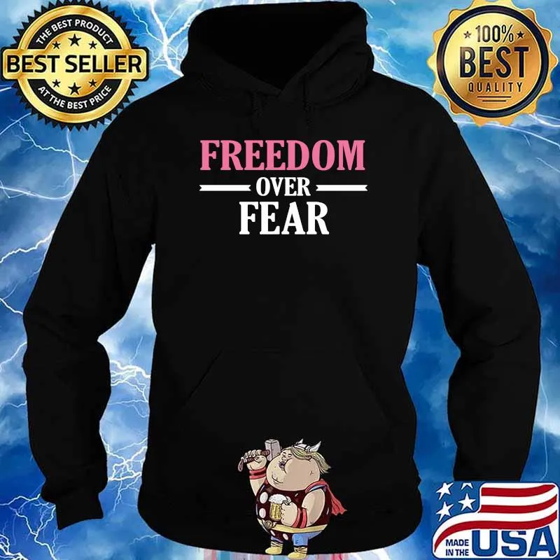 Freedom over fear Hoodie