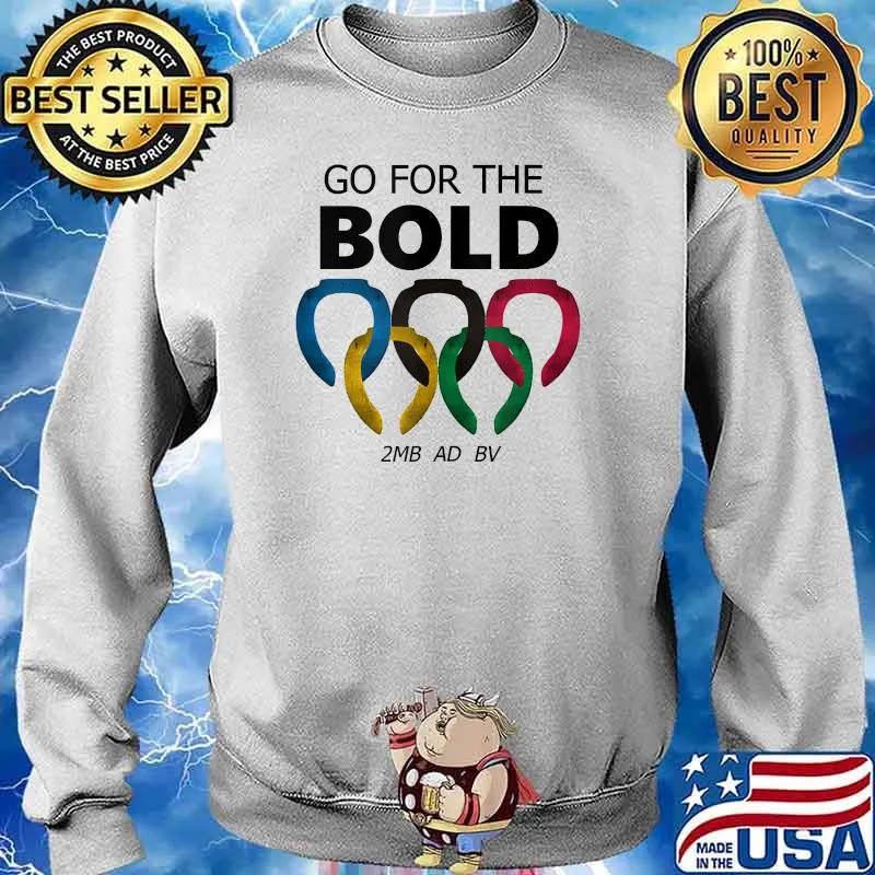 Go For Bold 2Mb Ad Bv Abi's Team T-Shirt Sweater