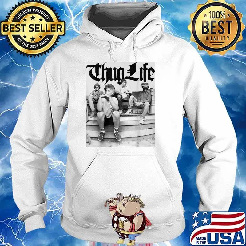 Golden Girls thugs lifes Minor threat Essential Shirt Hoodie