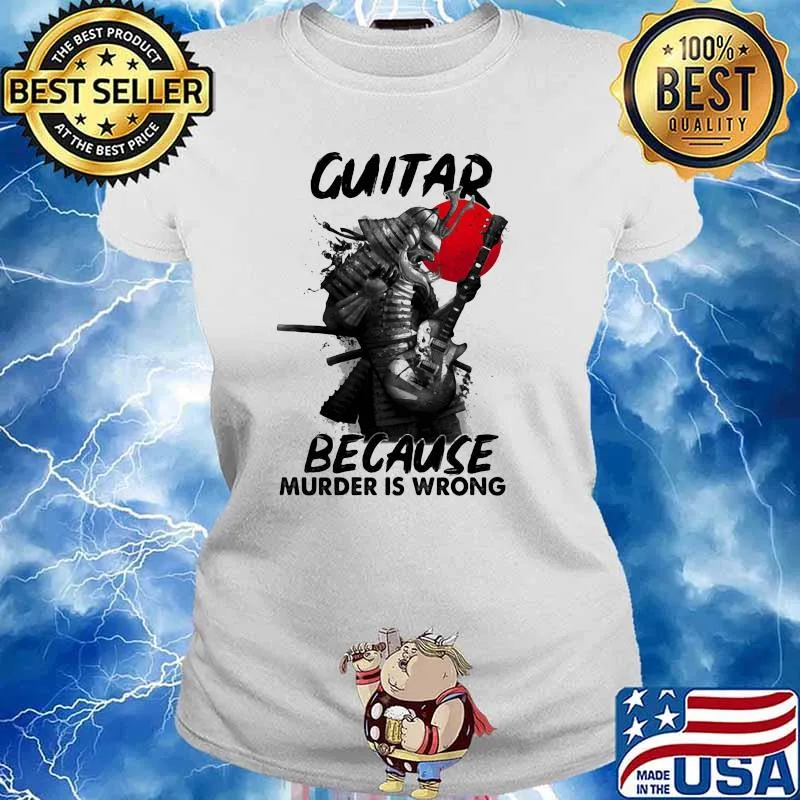 Guitar Because Murder Is Wrong Samurai Blood Moon Ladies tee