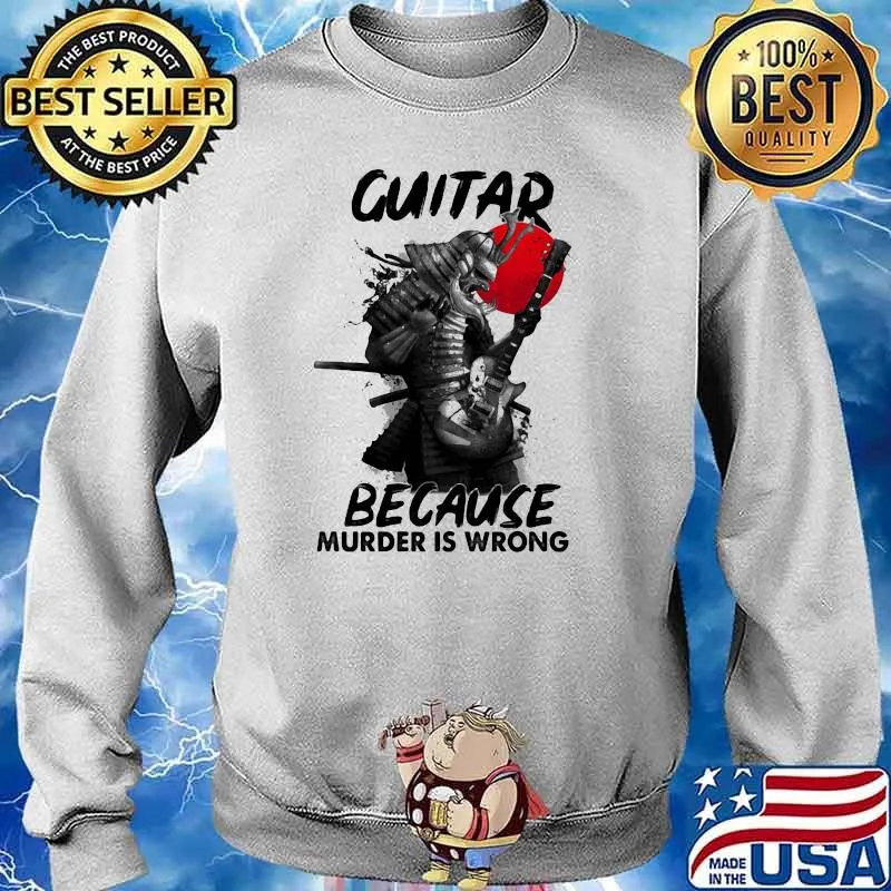 Guitar Because Murder Is Wrong Samurai Blood Moon Sweater