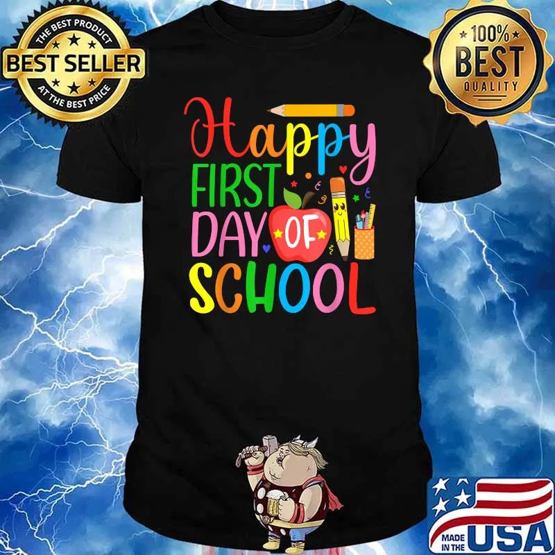 Happy First Day Of School Teacher And Student Back To School T-Shirt