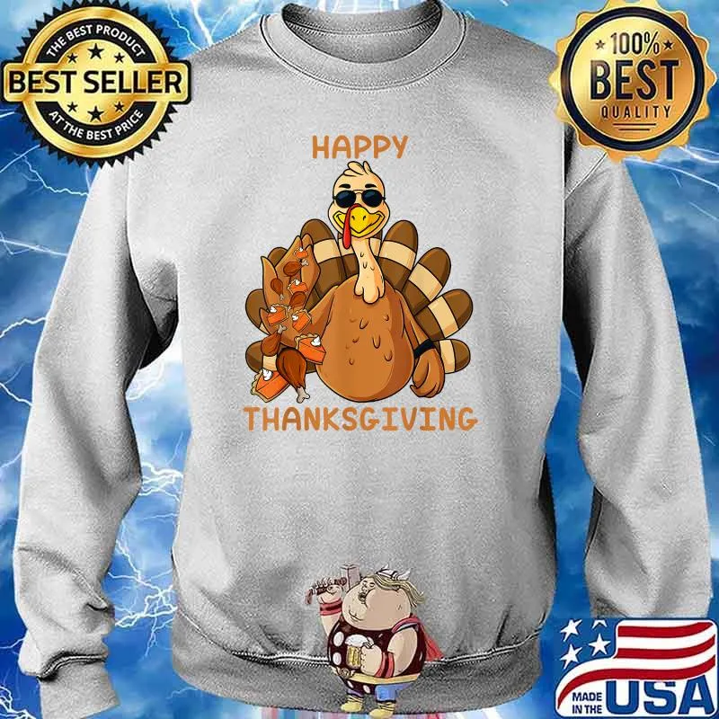 Happy Thanksgiving Turkey Throwing Food T-Shirt Sweater