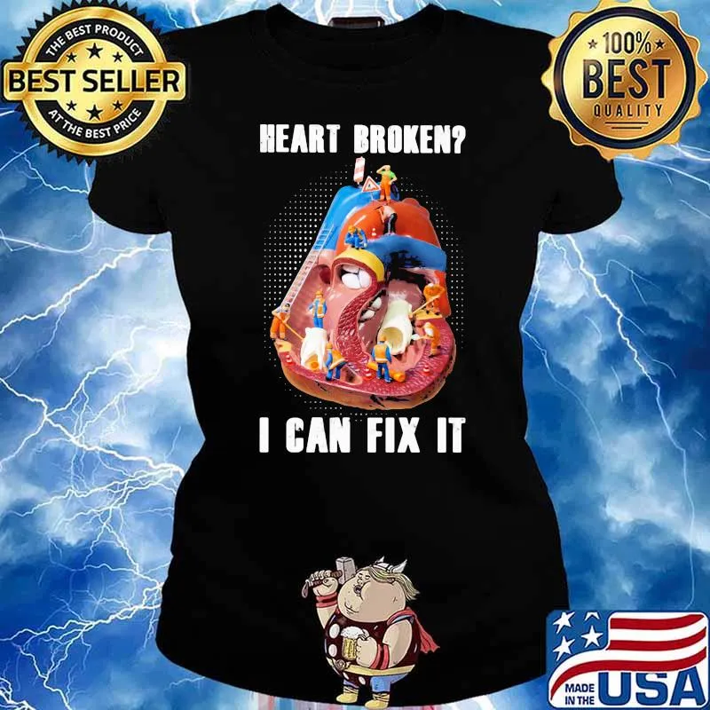 Heart Broken I Can Fix It Cardiology Shirt Ladies tee