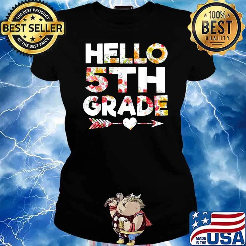 Hello 5th Grade Flower Back To School T-Shirt Ladies tee
