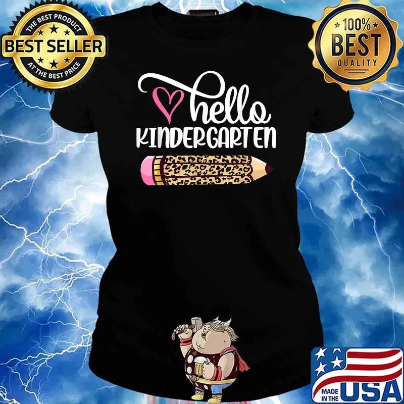 Hello Kindergarten Leopard Pencil Back To School T-Shirt Ladies tee