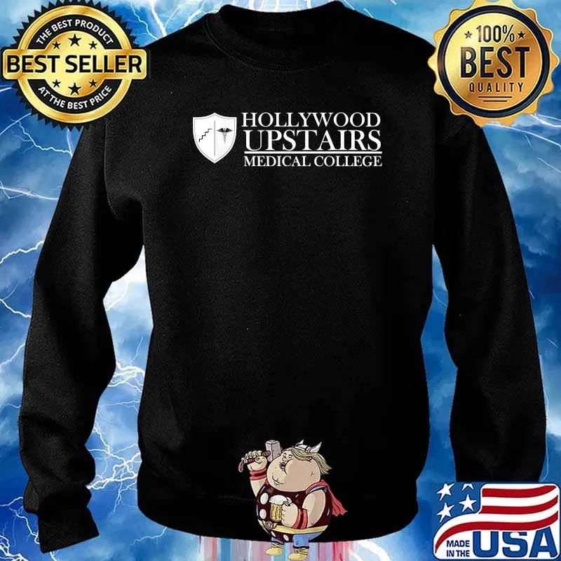 Hollywood Upstairs Medical College T-Shirt Sweater