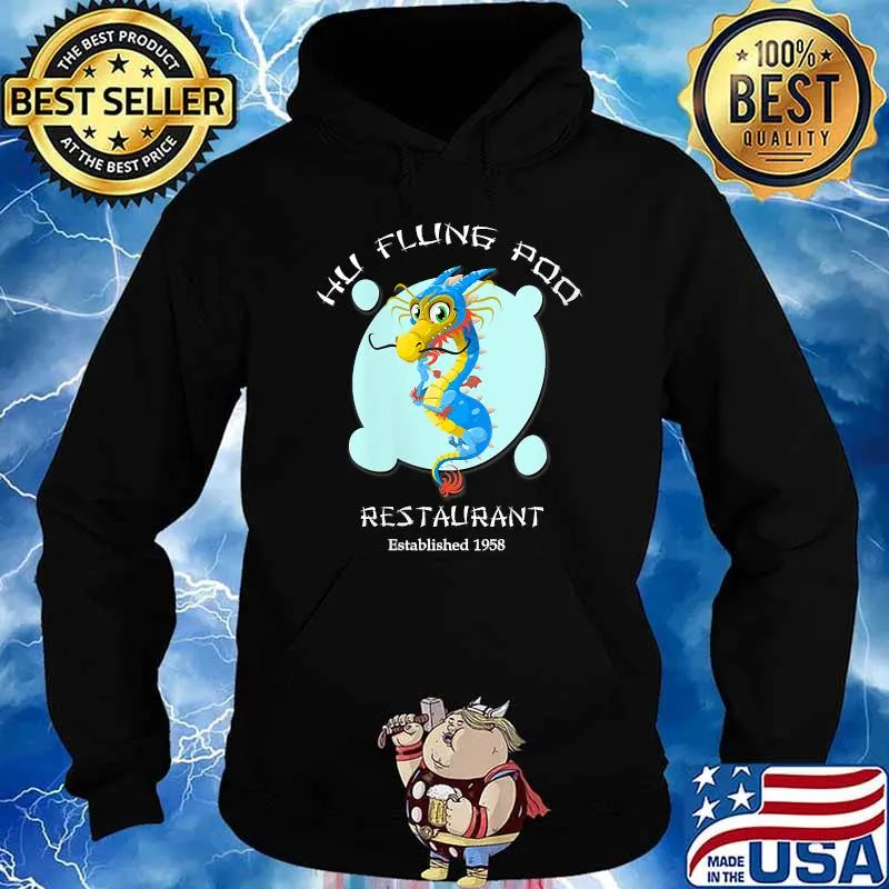 Hu Flung Poo Restaurant Established 1958 Dragon Shirt Hoodie