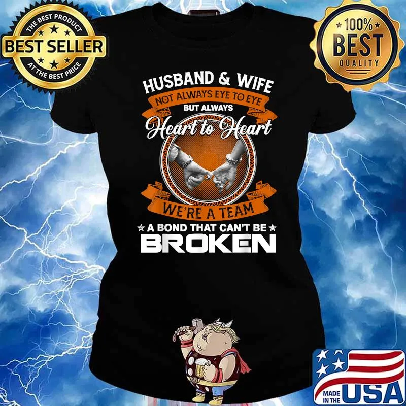 Husband And Wife Not Always Eye To Eye But Heart To Heart T-Shirt Ladies tee