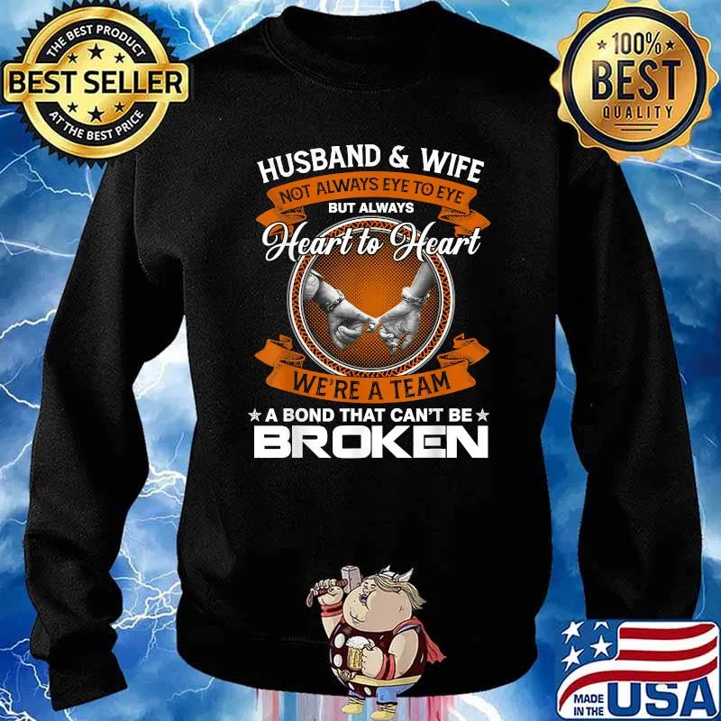 Husband And Wife Not Always Eye To Eye But Heart To Heart T-Shirt Sweater