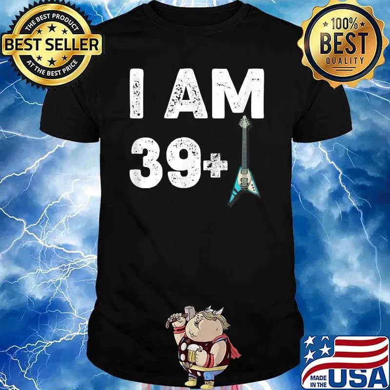 I Am 39 Plus 1 Electric Guitar T-Shirt