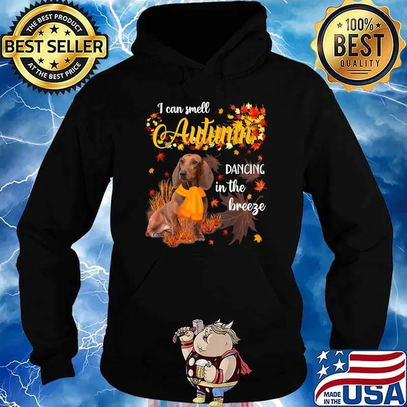 I Can Smell Autumn Dancing Funny Dachshund Doxie Wiener Fall T-Shirt Hoodie