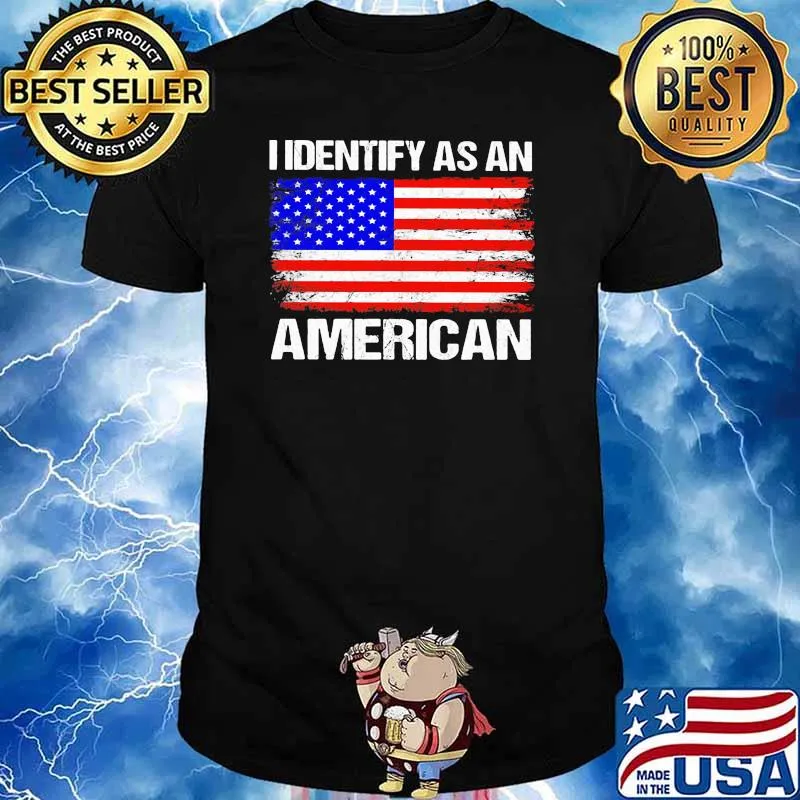 I identify as an american usa flag shirt
