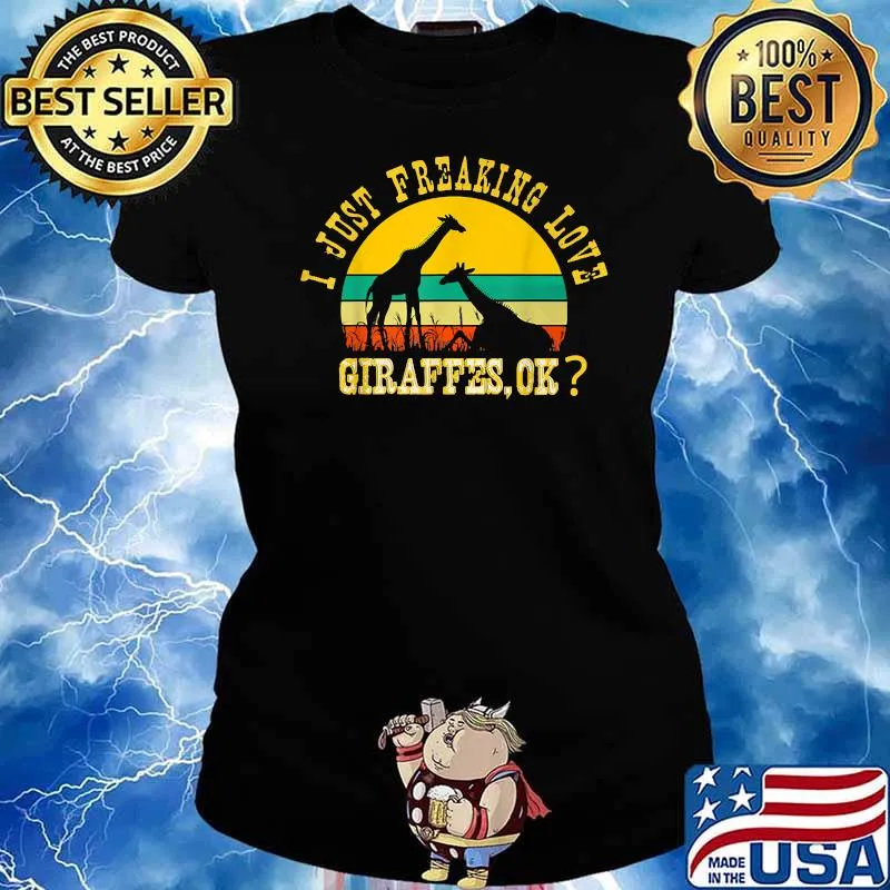 I Just Freaking Love Giraffes, Ok Retro Giraffe Lovers Vintage Shirt Ladies tee