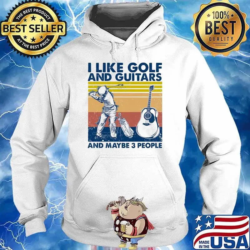 I like golf and guitar and maybe 3 people vintage s Hoodie