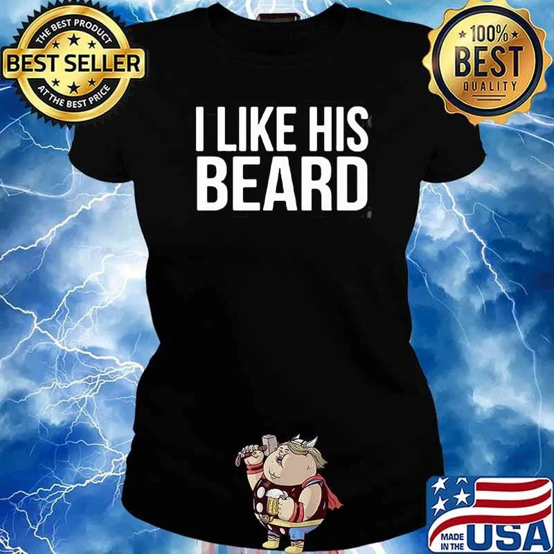 I like his beard s Ladies tee