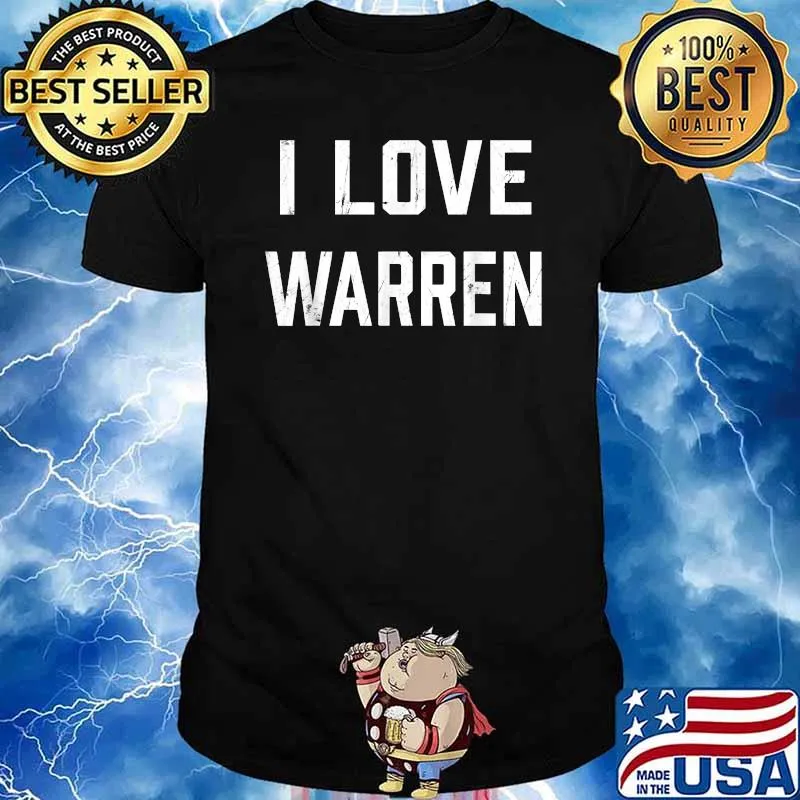I Love Warren T-Shirt