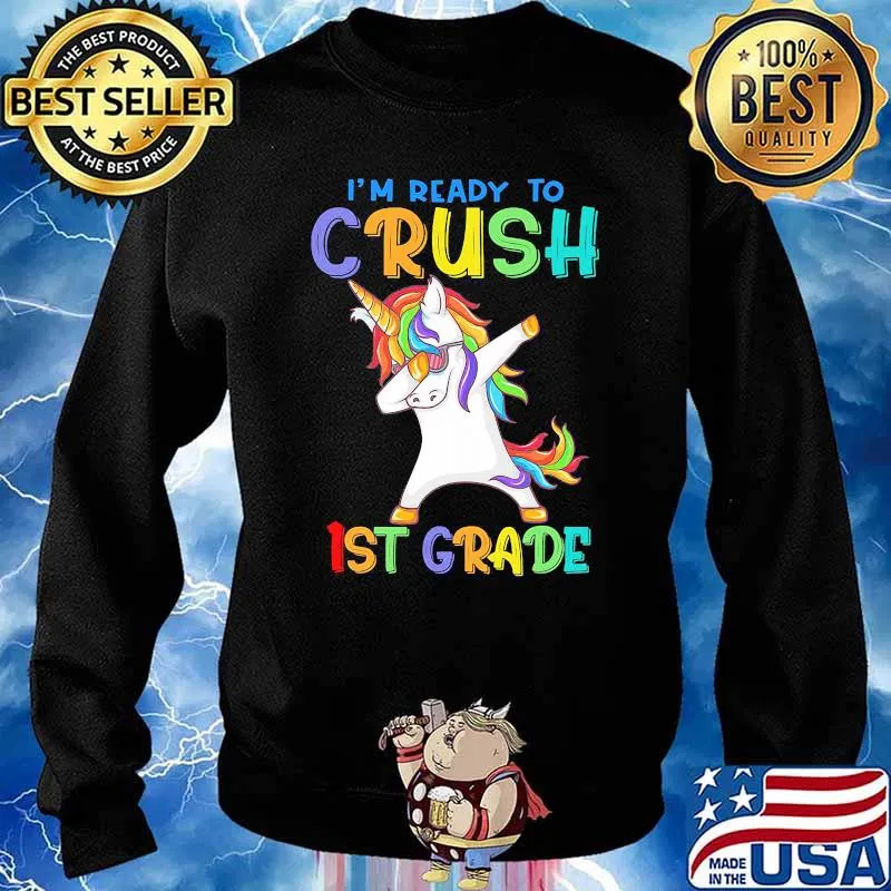 I'm Ready To Crush 1st Grade Unicorn Dabbing Back To School Shirt Sweater