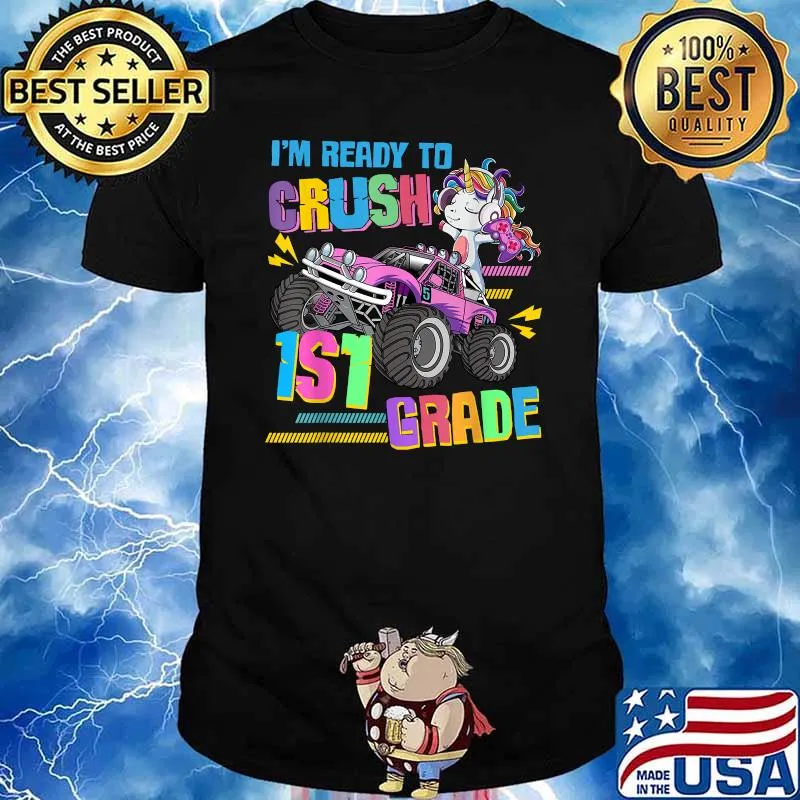 I'm Ready To Crush 1st Grade Unicorn Shirt