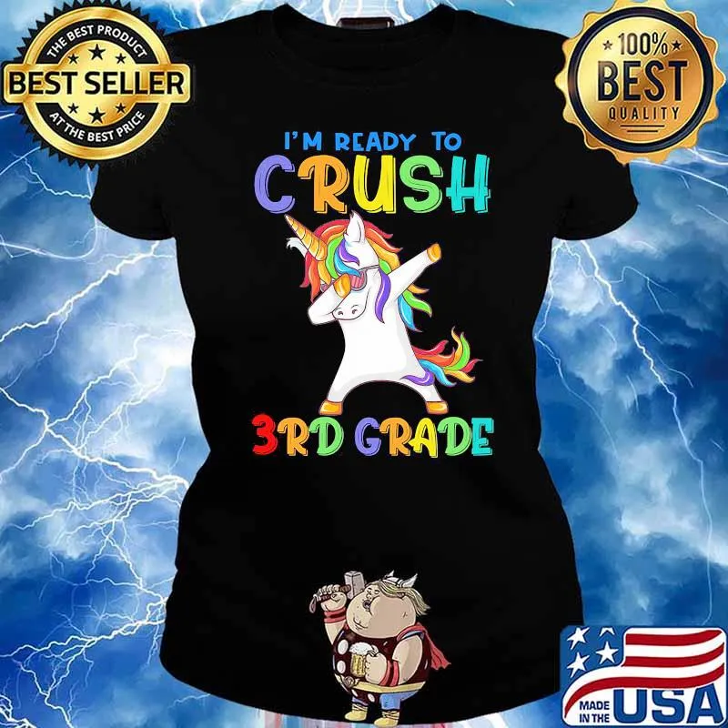 I'm Ready To Crush 3rd grade unicorn dabbing Back To School Shirt Ladies tee