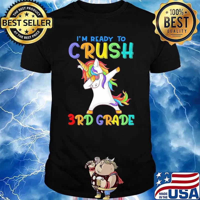 I'm Ready To Crush 3rd grade unicorn dabbing Back To School Shirt