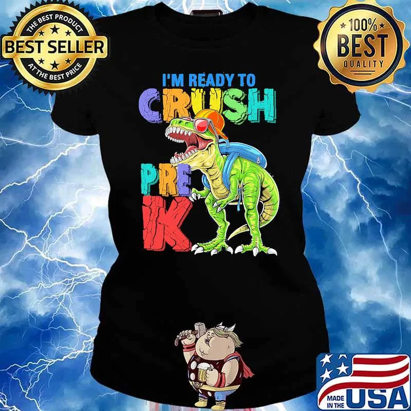 I'm Ready To Crush Pre K Dinosaur Back To School Shirt Ladies tee
