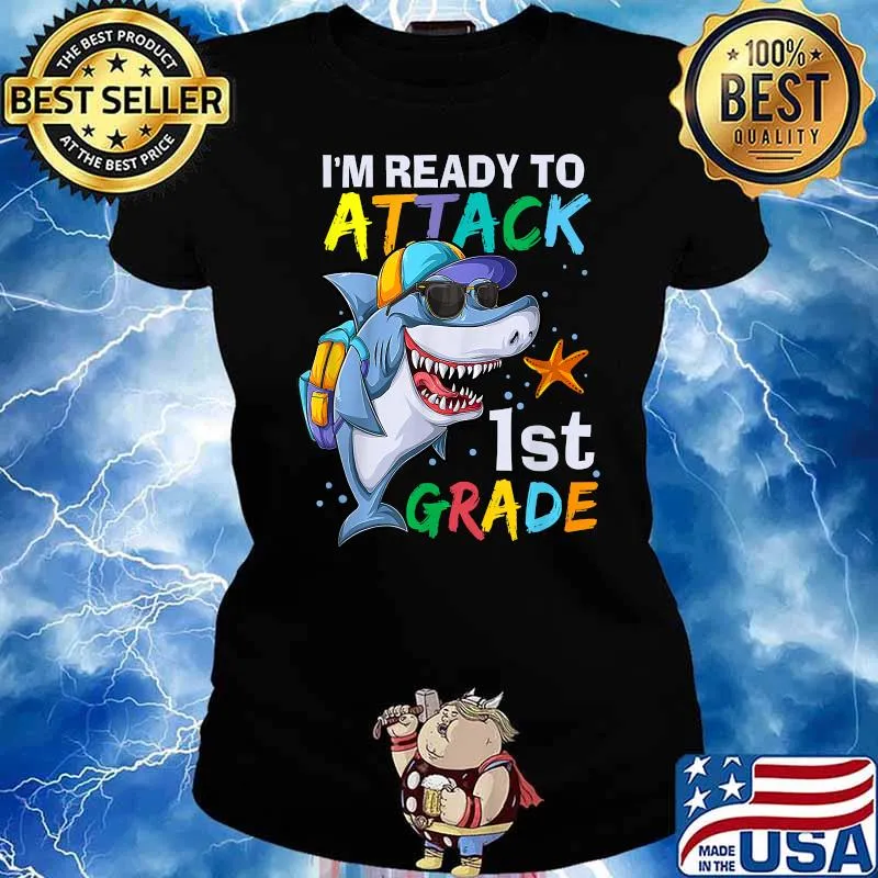 I Ready To Attack 1st Grade Shark Back To School Sea Animal T-Shirt Ladies tee
