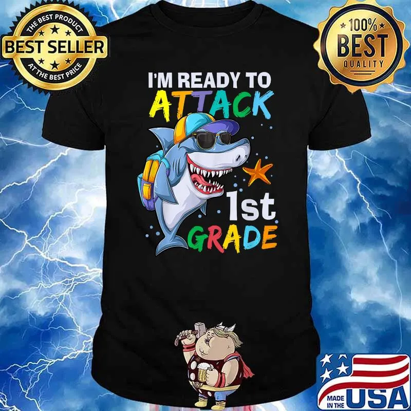 I Ready To Attack 1st Grade Shark Back To School Sea Animal T-Shirt