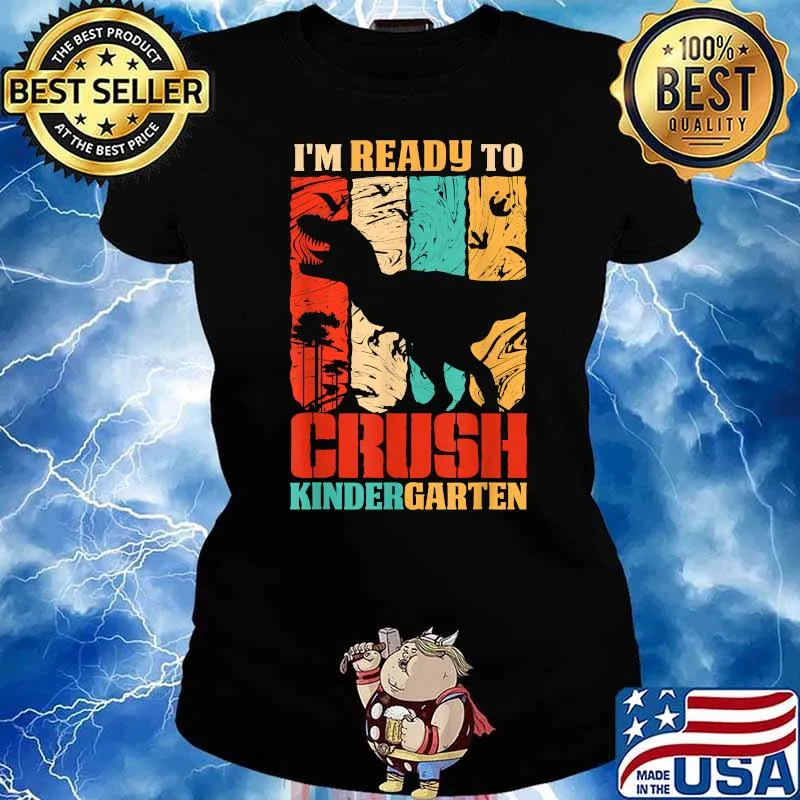 I Ready To Crush Kindergarten Dinosaur Back To School Vintage T-Shirt Ladies tee