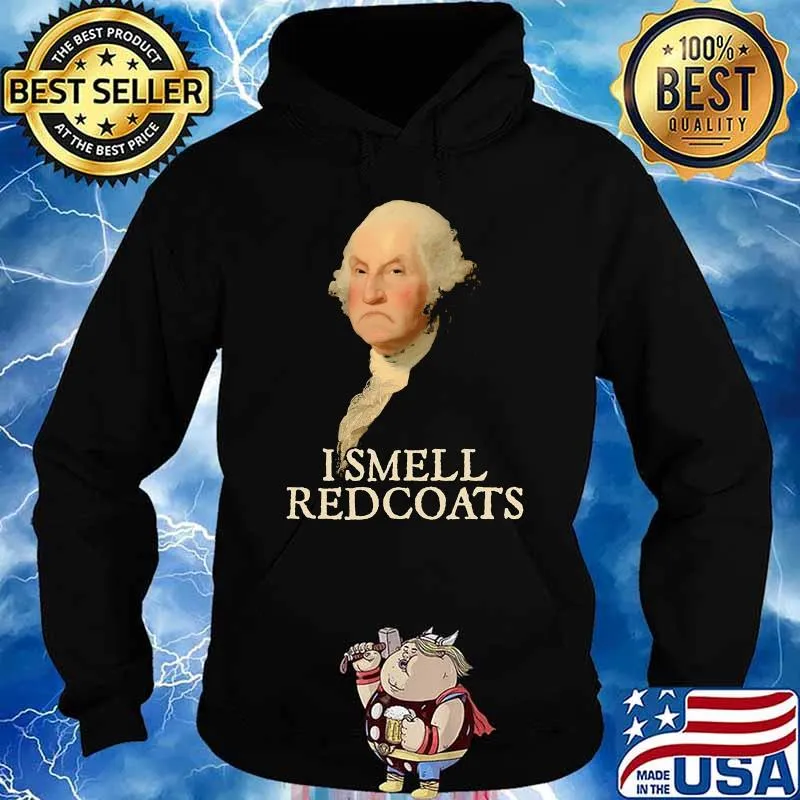 I smell redcoats s Hoodie