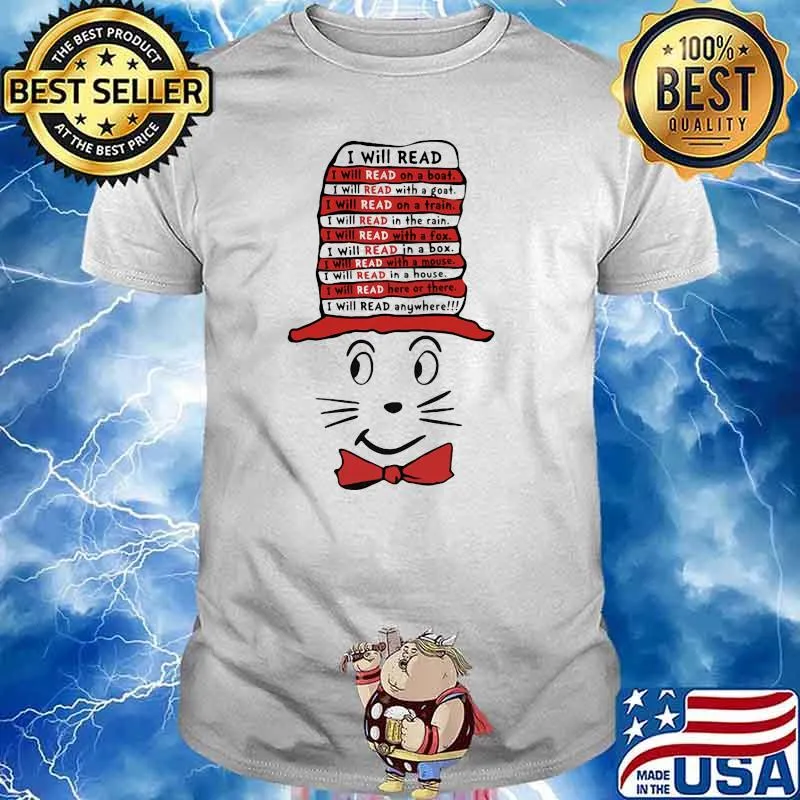 I will read i will read on a boat goat on a train with a fox dr seuss shirt