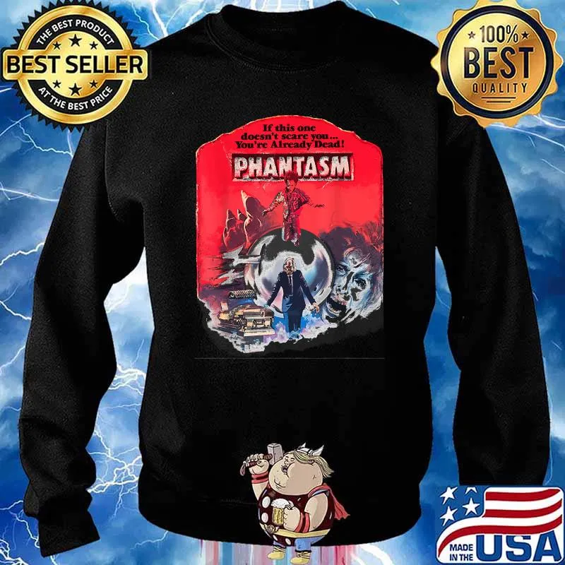 If this one doesnt scare you youre already dead phantasm s Sweater
