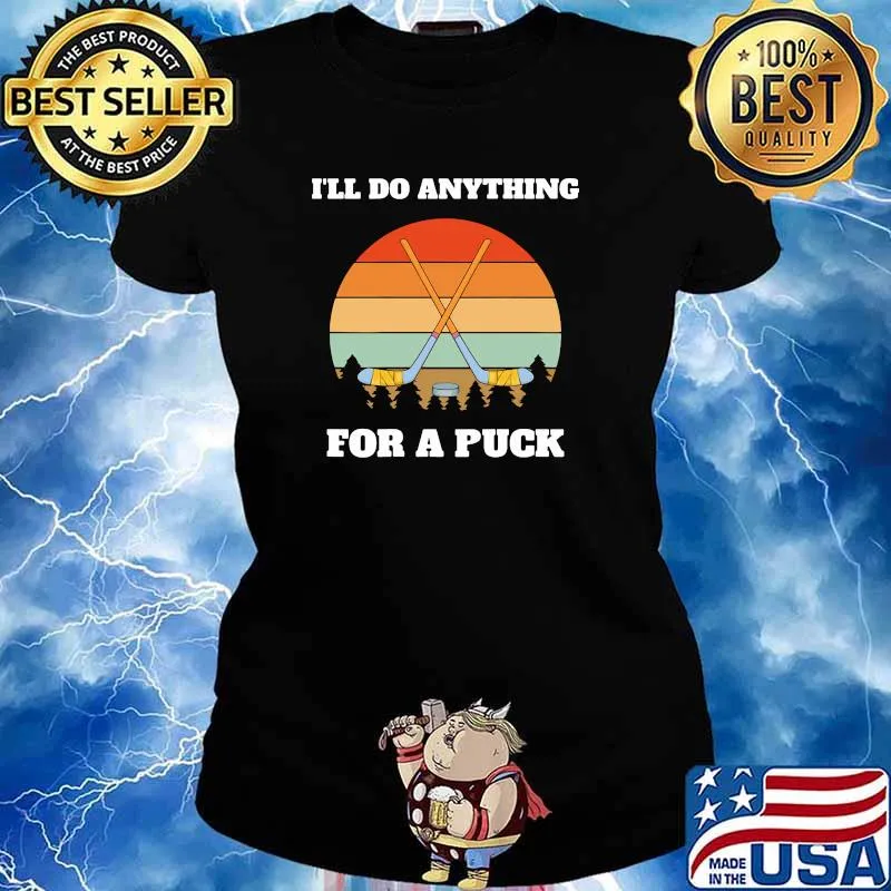 Ill do anything for a puck hockey ice vintage sunset s Ladies tee