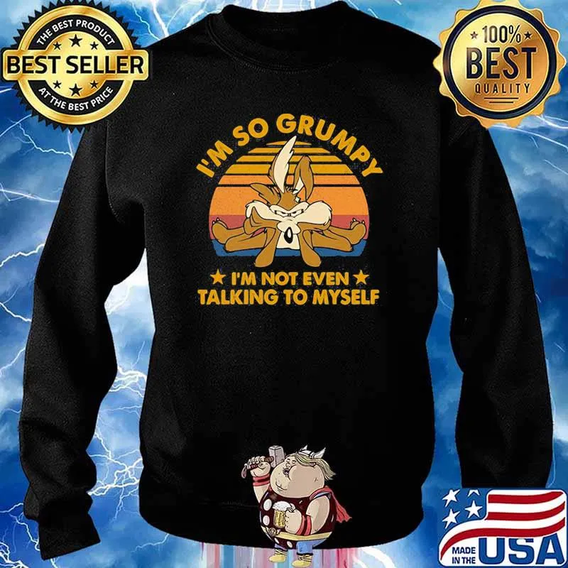 Im so grumpy im not even talking to myself rabbit vintage s Sweater