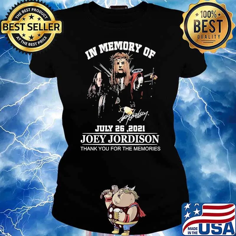 In memory of july 26 2021 joey jordison thank you for the memories signature Ladies tee