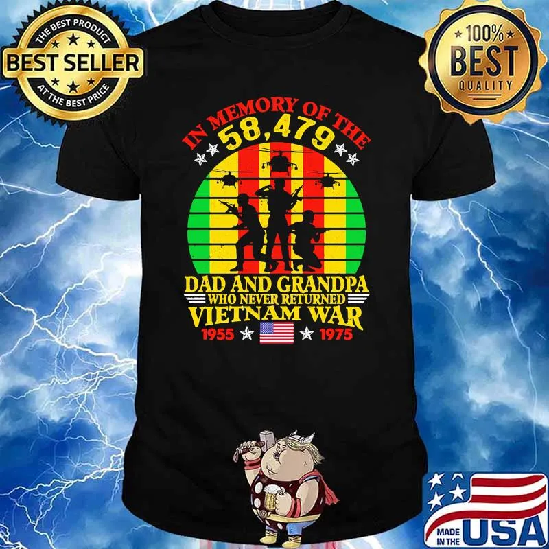 In memory of the dad and grandpa who never returned vietnam war flag shirt