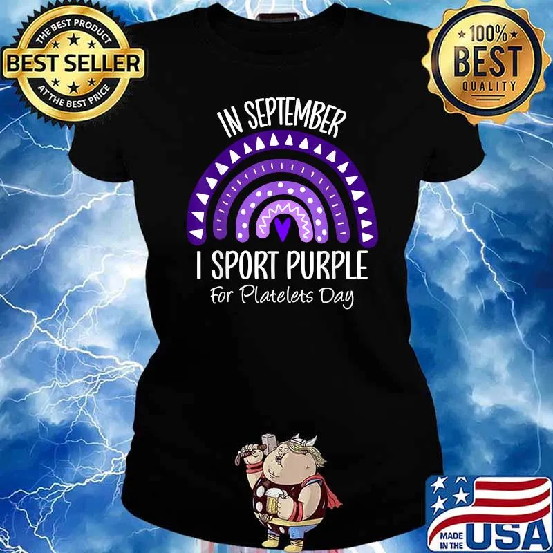In September I Sport Purple for Platelets Day Rainbow T-Shirt Ladies tee