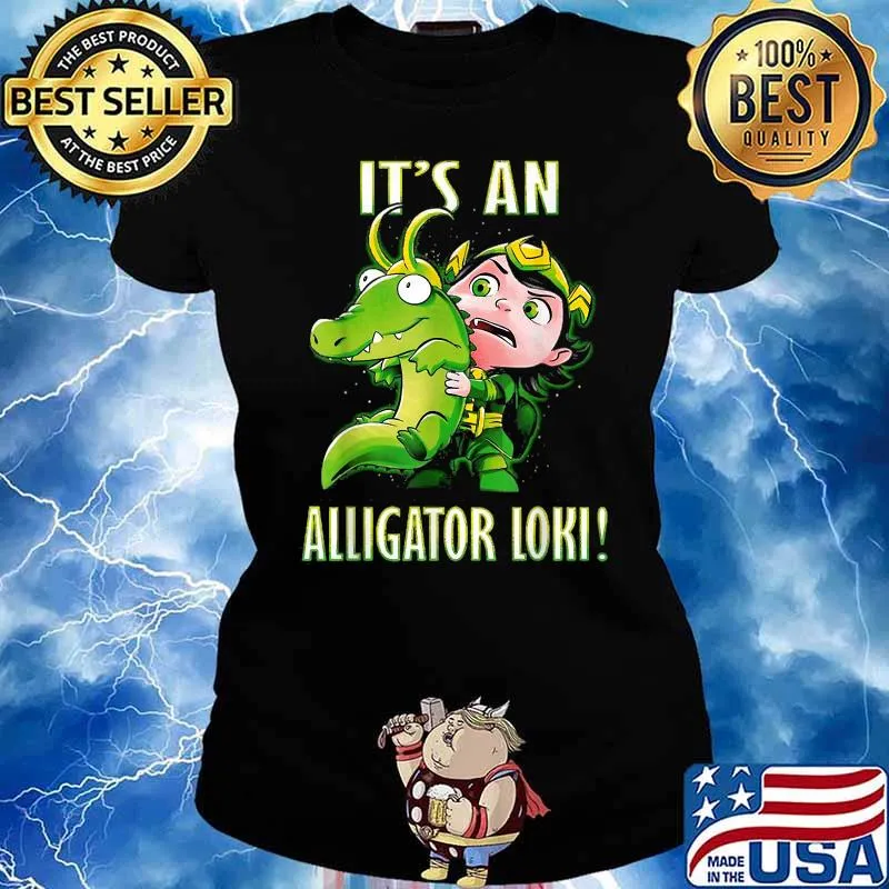 It's An Alligator Loki Cute God Of Mischief Variant T-Shirt Ladies tee