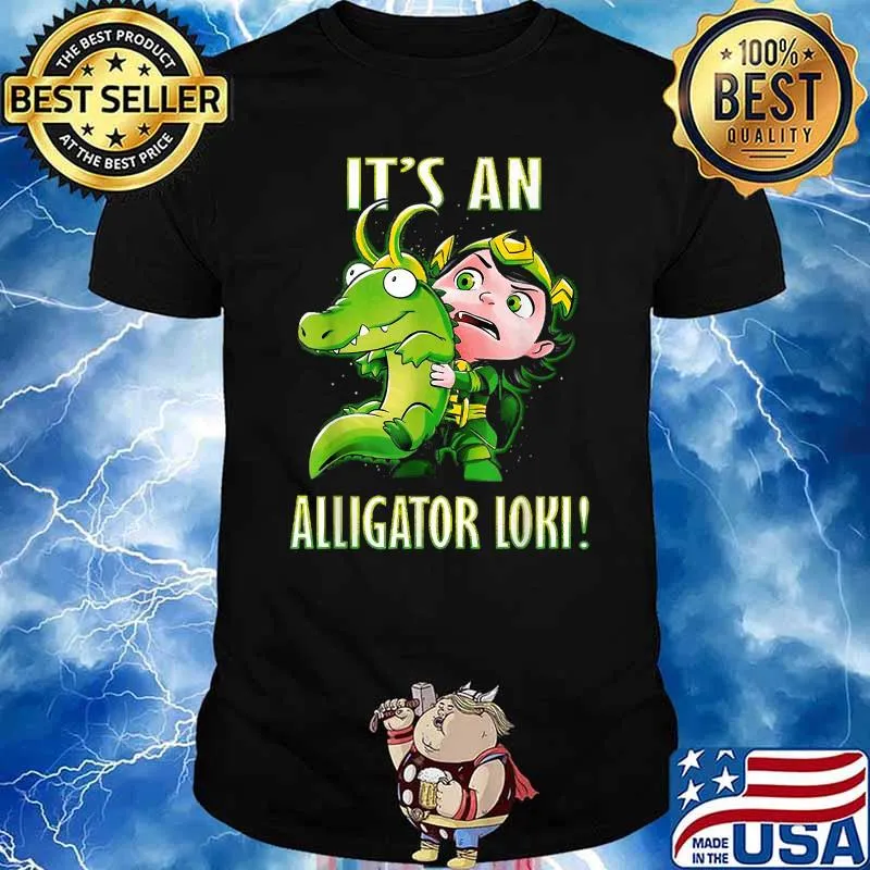 It's An Alligator Loki Cute God Of Mischief Variant T-Shirt